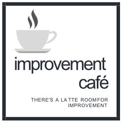 Improvement Café